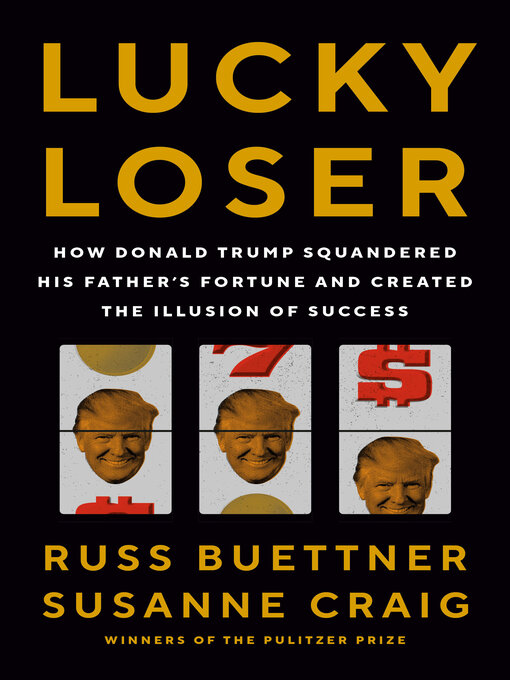 Title details for Lucky Loser by Russ Buettner - Available